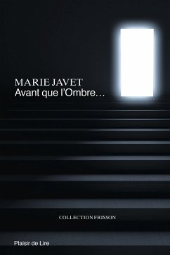 Avant que l'ombre… (eBook, ePUB) - Javet, Marie