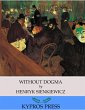 Without Dogma (eBook, ePUB) - Bild 1