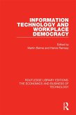Information Technology and Workplace Democracy (eBook, PDF)