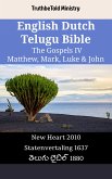 English Dutch Telugu Bible - The Gospels IV - Matthew, Mark, Luke & John (eBook, ePUB)