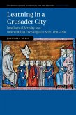 Learning in a Crusader City (eBook, ePUB) Learning in a Crusader City (eBook, ePUB)