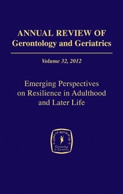 Annual Review of Gerontology and Geriatrics, Volume 32, 2012 (eBook, ePUB)