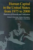 Human Capital in the United States from 1975 to 2000 (eBook, PDF) Human Capital in the United States from 1975 to 2000 (eBook, PDF)
