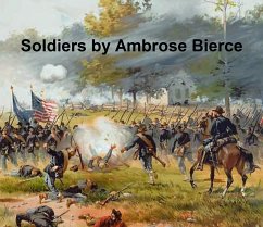 Soldiers (eBook, ePUB) - Bierce, Ambrose