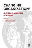 Changing Organizations (eBook, PDF) Changing Organizations (eBook, PDF)