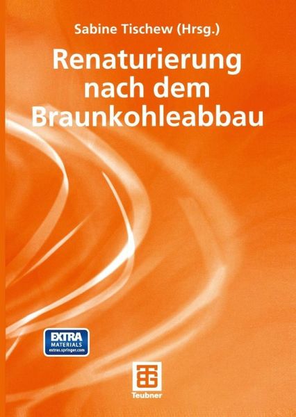 Renaturierung nach dem Braunkohleabbau (eBook, PDF)