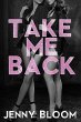 Take Me Back (eBook, ePUB) - Bild 1