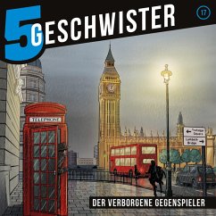 17: Der verborgene Gegenspieler (MP3-Download) - 5 Geschwister; Schier, Tobias
