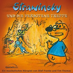 06: Strawinsky und die verbotene Treppe (MP3-Download) - Franke, Olaf; Thomas, Tim