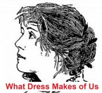 What Dress Makes of Us (Illustated) (eBook, ePUB)