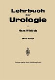 Lehrbuch der Urologie und der chirurgischen Krankheiten der männlichen Geschlechtsorgane (eBook, PDF)