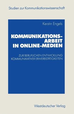 Kommunikationsarbeit in Online-Medien (eBook, PDF) - Engels, Kerstin