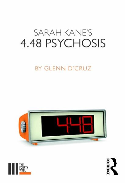 Sarah Kane's 4.48 Psychosis (eBook, PDF) Sarah Kane's 4.48 Psychosis (eBook, PDF)