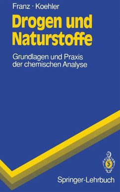 Drogen und Naturstoffe (eBook, PDF) - Franz, Gerhard; Koehler, Hildegard