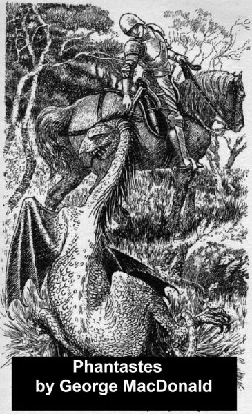Phantastes (eBook, ePUB) Phantastes (eBook, ePUB)