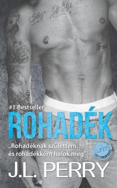 Rohadék (eBook, ePUB) - Perry, J. L.