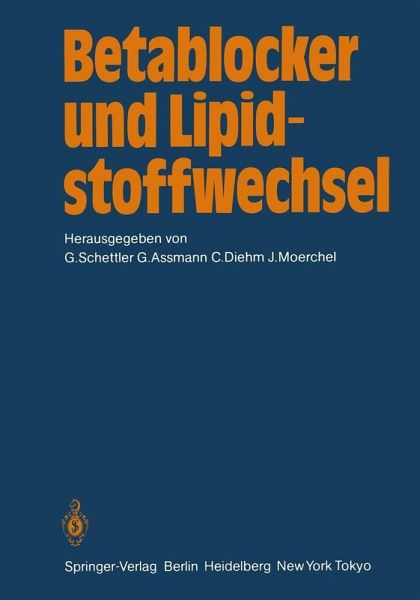 Betablocker und Lipidstoffwechsel (eBook, PDF) Betablocker und Lipidstoffwechsel (eBook, PDF)