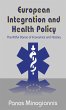 European Integration and Health Policy... - Bild 1