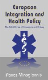 European Integration and Health Policy (eBook, ePUB)