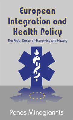 Cover European Integration and Health Policy (eBook, ePUB)