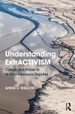 Understanding ExtrACTIVISM (eBook, PDF)