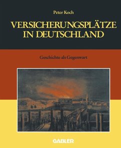 Versicherungsplätze in Deutschland (eBook, PDF) - Koch, Peter