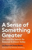 A Sense of Something Greater (eBook, ePUB)