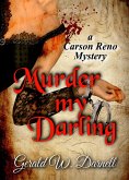 Murder my Darling (Carson Reno Mystery Series, #17) (eBook, ePUB)