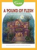 Pound of Flesh: A Play Based on a Moroccan Folktale (eBook, PDF)