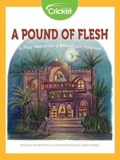 Pound of Flesh: A Play Based on a Moroccan Folktale (eBook, PDF) - Betteley, Pat
