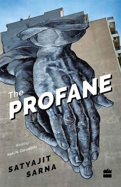 The Profane (eBook, ePUB) - Sarna, Satyajit