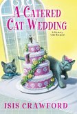 A Catered Cat Wedding (eBook, ePUB)