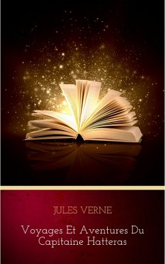 Cover Voyages et Aventures du Capitaine Hatteras (eBook, ePUB)