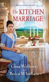 The Kitchen Marriage (eBook, ePUB) The Kitchen Marriage (eBook, ePUB)