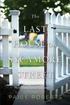 The Last House on Sycamore Street (eBook, ePUB) - Roberts, Paige