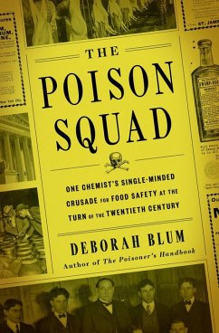 The Poison Squad (eBook, ePUB) - Blum, Deborah
