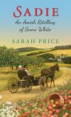 Sadie: An Amish Retelling of Snow White (eBook, ePUB)