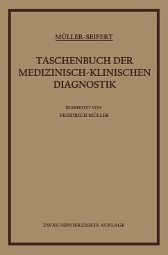 Taschenbuch der Medizinisch-Klinischen Diagnostik (eBook, PDF) - Müller, Friedrich von; Seifert, Otto