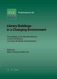 Library Buildings in a Changing Environment (eBook, PDF)