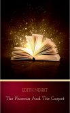 The Phoenix and the Carpet (eBook, ePUB) The Phoenix and the Carpet (eBook, ePUB)