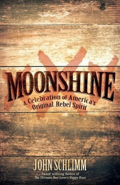 Moonshine (eBook, ePUB) - Schlimm, John