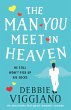 The Man You Meet in Heaven (eBook, ePUB) - Bild 1