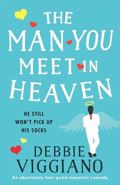 The Man You Meet in Heaven (eBook, ePUB)