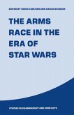 Arms Race in the Era of Star Wars (eBook, PDF)