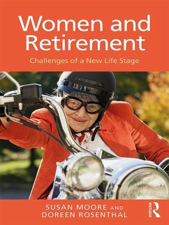 Women and Retirement (eBook, ePUB) - Moore, Susan; Rosenthal, Doreen