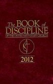 The Book of Discipline of The United Methodist Church 2012 (eBook, ePUB)