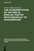 The interpretation of nature in English poetry from Beowulf to Shakespeare (eBook, PDF)