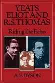 Yeats, Eliot and R. S. Thomas (eBook, PDF)