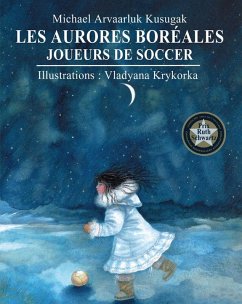 Aurores boreales, Les (eBook, ePUB) - Michael Kusugak, Kusugak