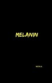 MELANIN (eBook, ePUB)